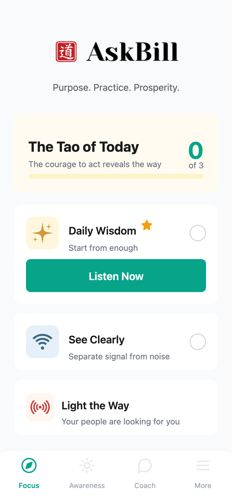 The AskBill app: The Tao of Today, Daily Wisdom, See Clearly and Light the Way.